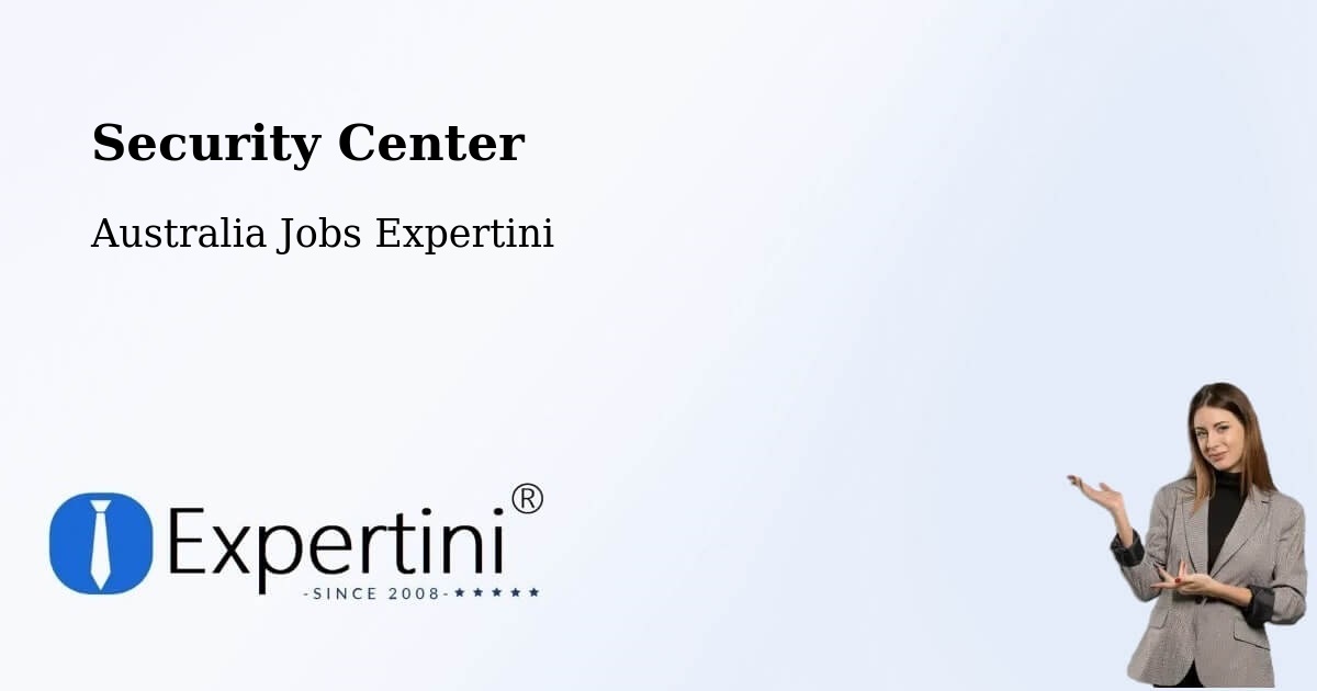 Security & Compliance – Cundletown - Australia Jobs Expertini